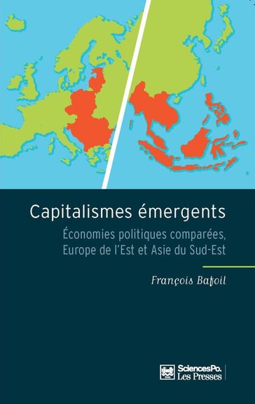 Capitalismes émergents - François Bafoil