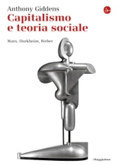 Capitalismo e teoria sociale