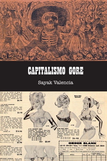 Capitalismo gore - Sayak Valencia