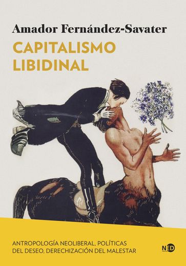 Capitalismo libidinal - Amador Fernández-Savater