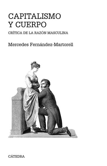 Capitalismo y cuerpo - Mercedes Fernández-Martorell