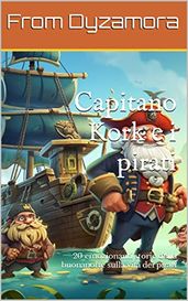 Capitano Kork e i pirati