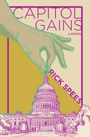 Capitol Gains - Rick Spees