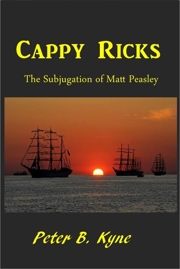 Cappy Ricks - Peter B. Kyne