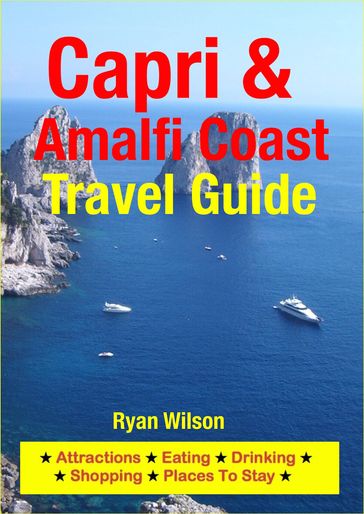 Capri & Amalfi Coast Travel Guide - Ryan Wilson