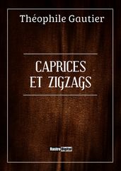 Caprices et Zigzags