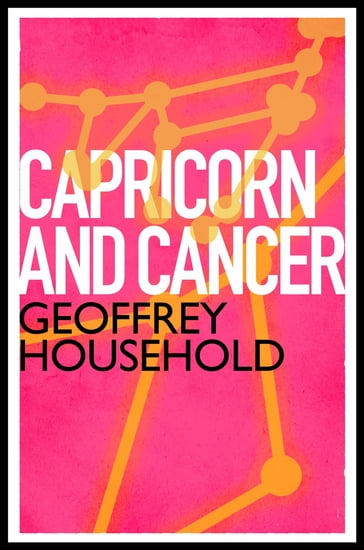 Capricorn and Cancer - Geoffrey Household