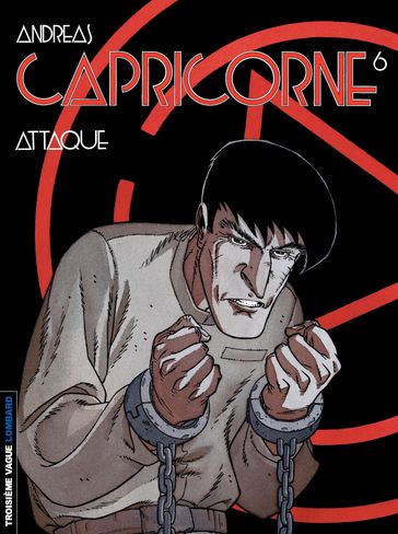 Capricorne - tome 06 - Attaque - Andreas