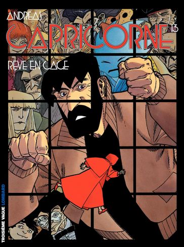 Capricorne - tome 13 - Rêve en cage - Andreas