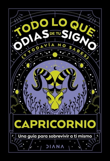 Capricornio: Todo lo que odias de tu signo y todavía no sabes - Estudio PE S.A.C.