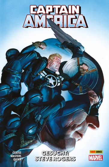 Captain America, Band 3 - Gesucht: Steve Rogers - Ta-Nehisi Coates