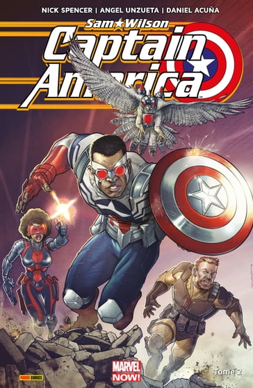 Captain America : Sam Wilson (2015) T02 - Angel Unzueta - Daniel Acuna - Nick Spencer