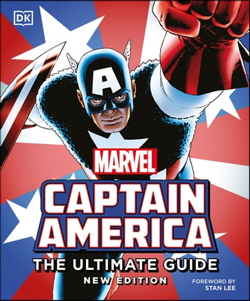 Captain America Ultimate Guide New Edition - Alan Cowsill - Daniel Wallace - Matt Forbeck - Melanie Scott