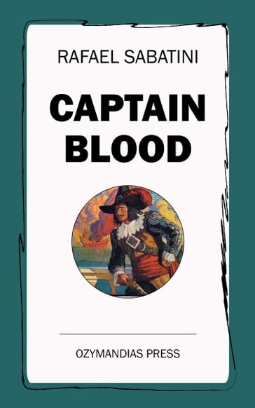 Captain Blood - Rafael Sabatini
