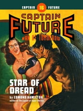 Captain Future #16: The Star of Dread