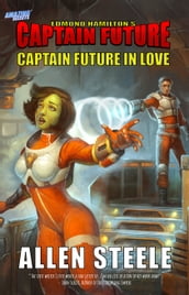 Captain Future in Love