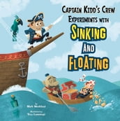 Captain Kidd s Crew Experiments with Sinking and Floating