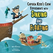 Captain Kidd s Crew Experiments with Sinking and Floating