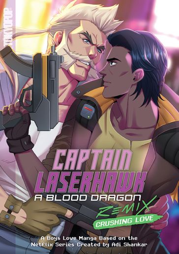 Captain Laserhawk: A Blood Dragon REMIX - Ben Kahn - Bayou Kun