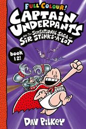 Captain Underpants and the Sensational Saga of Sir Stinks-a-Lot Colour EBOOK