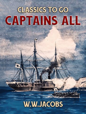 Captains All - W. W. Jacobs