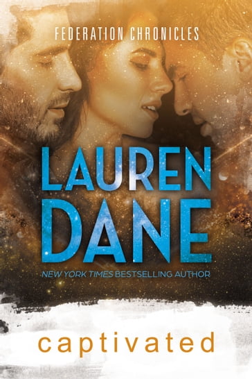 Captivated - Lauren Dane