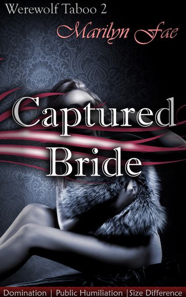 Captured Bride - Marilyn Fae