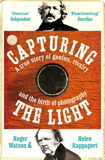 Capturing the Light - Roger Watson - Helen Rappaport