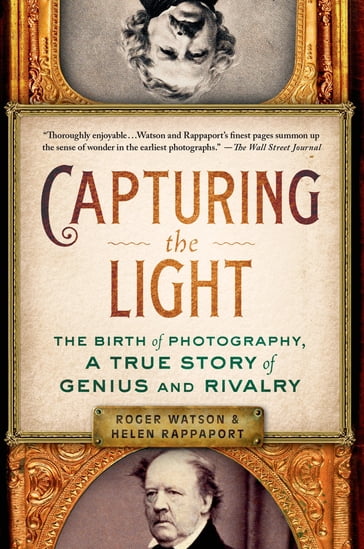 Capturing the Light - Helen Rappaport - Roger Watson
