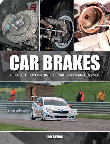 Car Brakes - Jon Lawes