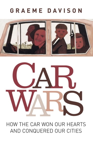 Car wars - Graeme Davison