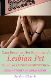 Cara Becomes Her Roommate s Lesbian Pet