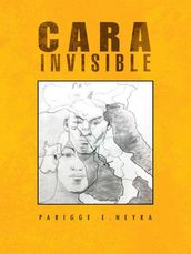 Cara Invisible