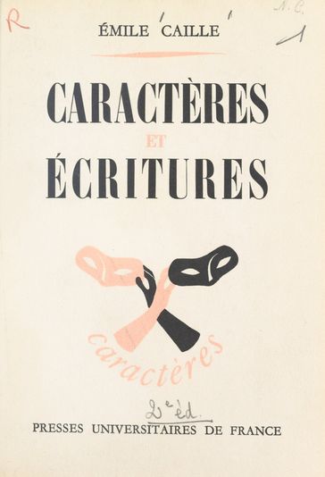 Caractères et écritures - René Le Senne - Émile Caille