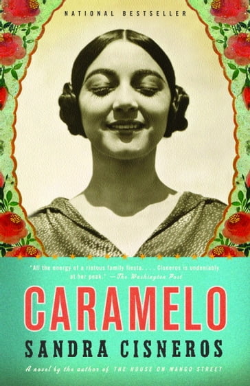 Caramelo - Sandra Cisneros