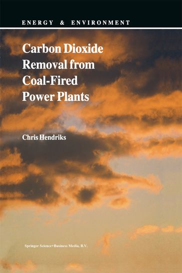 Carbon Dioxide Removal from Coal-Fired Power Plants - C. Hendriks