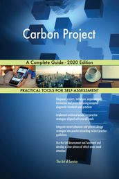 Carbon Project A Complete Guide - 2020 Edition