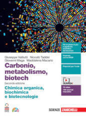 Carbonio, metabolismo, biotech. Chimica organica, biochimica e biotecnologie. Per le Scuole superiori. Con Contenuto digitale (fornito elettronicamente)