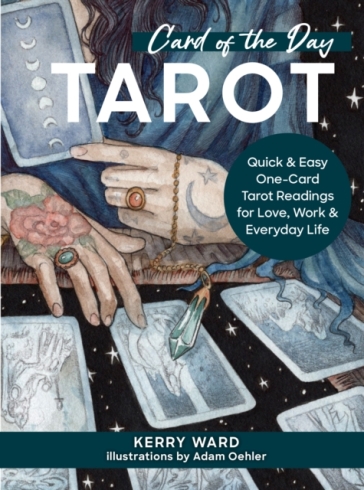 Card of the Day Tarot - Kerry Ward