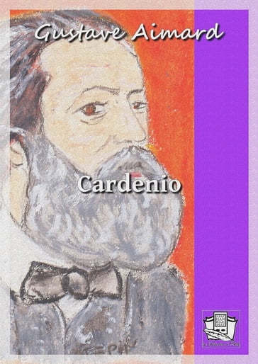 Cardenio - Gustave Aimard