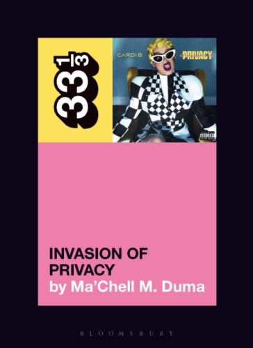 Cardi B's Invasion of Privacy - Ma¿Chell M. Duma