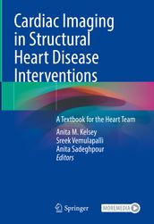 Cardiac Imaging in Structural Heart Disease Interventions