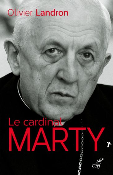 Cardinal Marty - LANDRON OLIVIER
