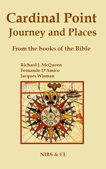 Cardinal Point, Journey and Places: From the books of the Bible - Richard J. McQueen