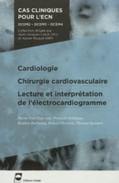 Cardiologie chirurgie cardiovasculaire lecture et interpretation de l