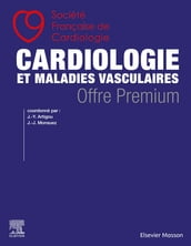 Cardiologie et maladies vasculaires - OFFRE PREMIUM