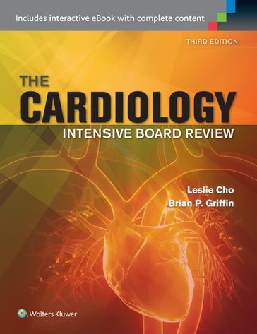 Cardiology Intensive Board Review - Brian P. Griffin - Leslie Cho