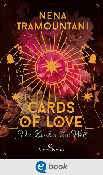 Cards of Love 2. Der Zauber der Welt - Nena Tramountani - Lea Melcher