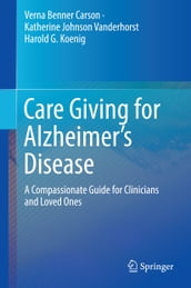 Care Giving for Alzheimer