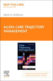 Care Trajectory Management for Nurses - E-Book